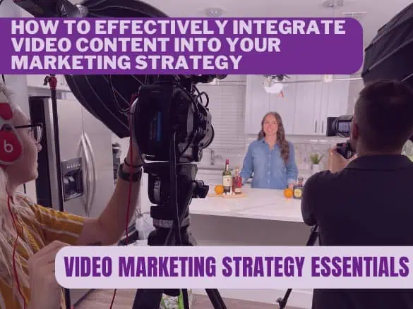 Video Marketing Strategies Essentials